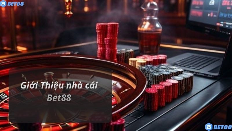 Về Chúng Tôi Giới Thiệu nhà cái Bet88