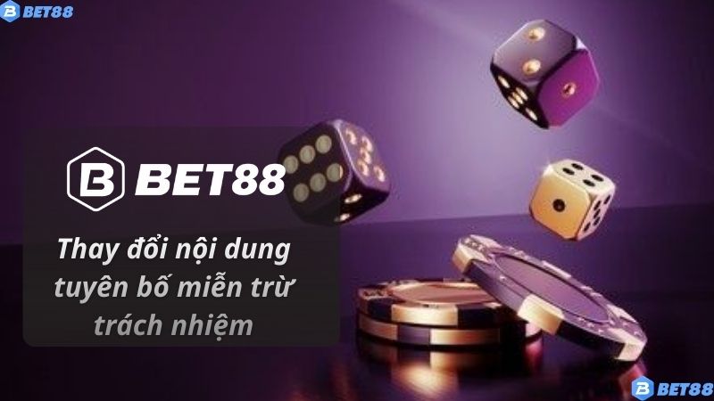 Thay đổi nội dung tuyên bố miễn trừ trách nhiệm